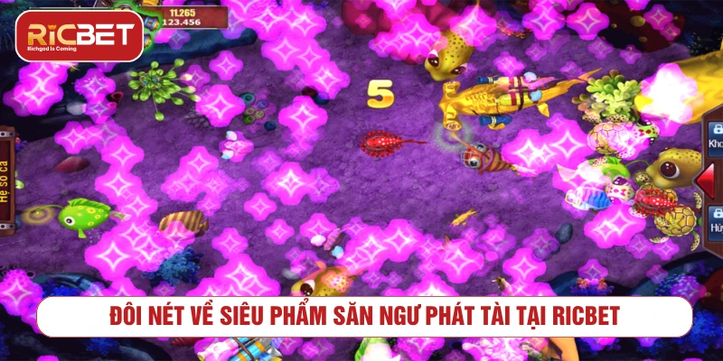 Bắn Cá Phát Tài RICBET - Cách Chơi Và Mẹo Quản Lý Xu Tổng quan về trò chơi bắn cá phát tài trực tuyến