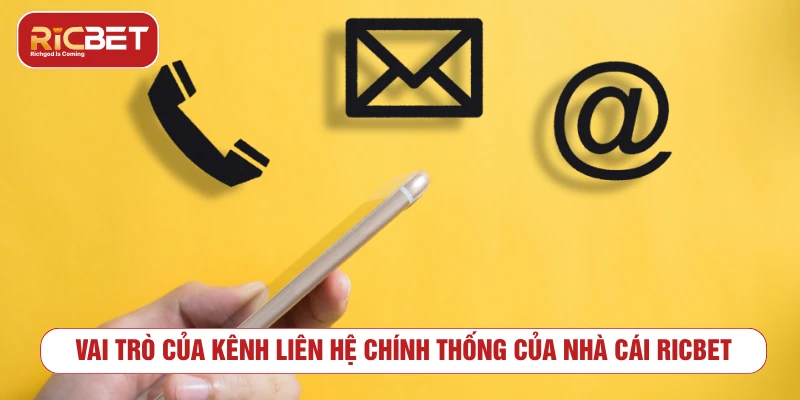Liên Hệ RICBET - Kênh Hỗ Trợ Và Lưu Ý An Toàn Vai trò của kênh liên hệ RICBET trong quá trình hỗ trợ người dùng